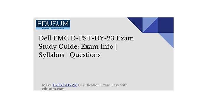 EMC D-PST-DY-23 Practice Tests, D-PST-DY-23 Valid Exam Camp