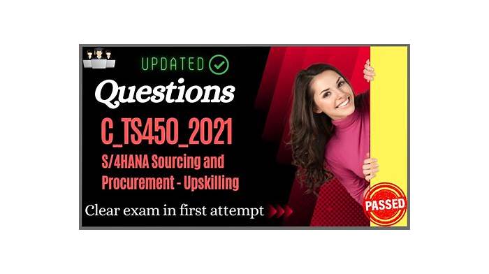 SAP C-TS450-2021 Study Group, Valid C-TS450-2021 Test Forum | C-TS450-2021 Exam Success