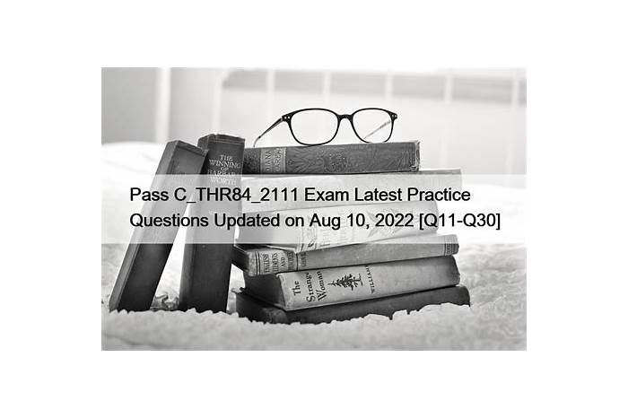 C-THR84-2111 Official Study Guide - Latest C-THR84-2111 Test Cram, Valid C-THR84-2111 Real Test