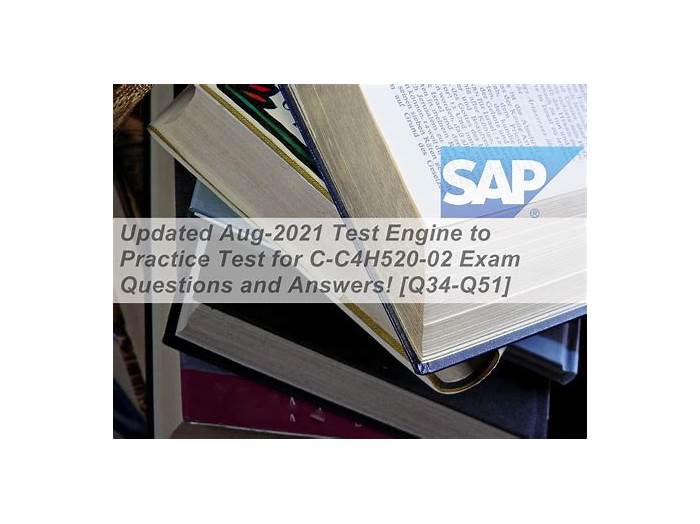 C-C4H520-02 Vce Exam - SAP C-C4H520-02 Valid Test Vce Free, Exam C-C4H520-02 Prep