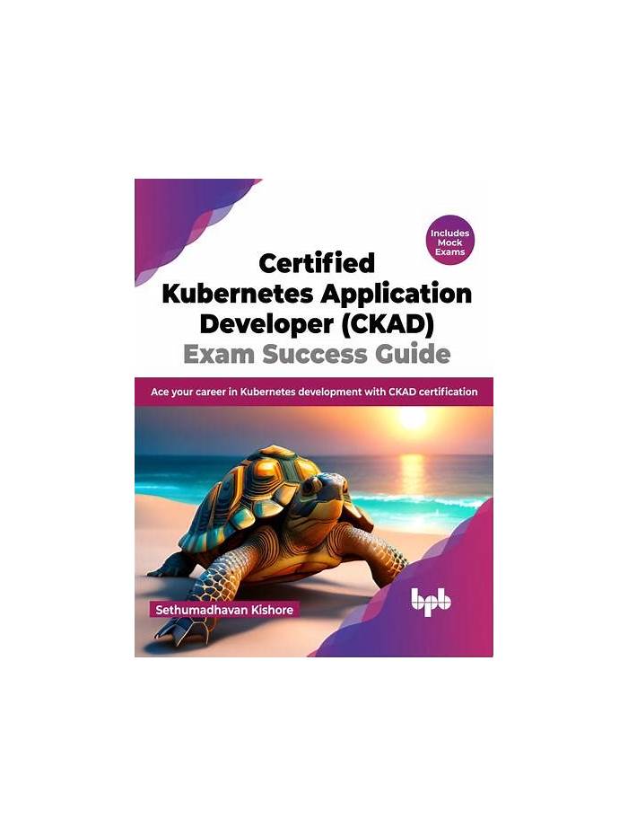 2024 Latest CKAD Exam Forum - CKAD Study Reference, Linux Foundation Certified Kubernetes Application Developer Exam Latest Test Preparation