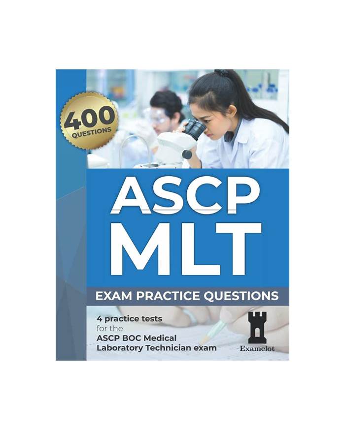 Accurate ASCP-MLT Test & ASCP ASCP-MLT Valid Test Camp