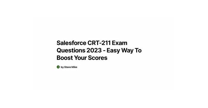 Valid CRT-211 Test Vce - Salesforce CRT-211 Latest Training