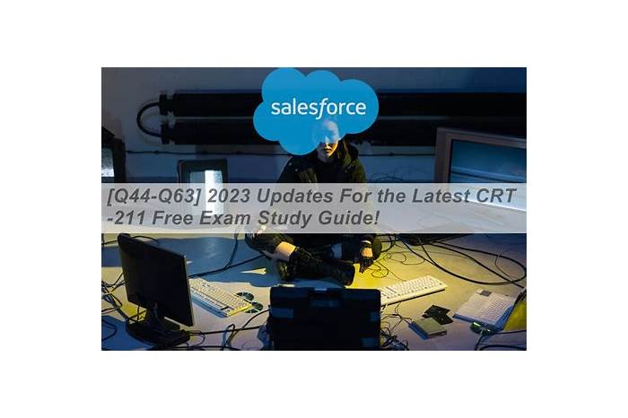 Salesforce Valid Test CRT-211 Bootcamp | CRT-211 Reliable Test Sample