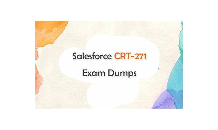 New CRT-271 Exam Pattern | Salesforce Related CRT-271 Exams