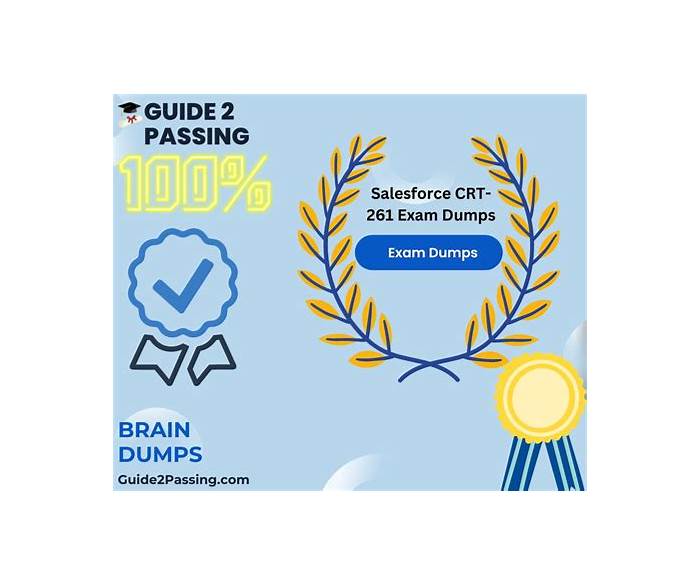 Salesforce CRT-261 Latest Exam Pass4sure - CRT-261 Free Dump Download