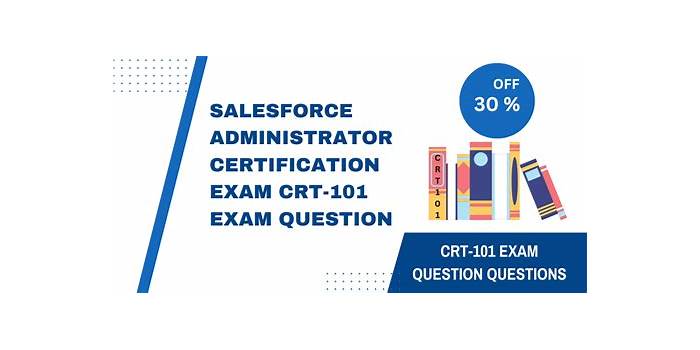 Salesforce CRT-101 Exam Objectives Pdf & CRT-101 Pdf Version