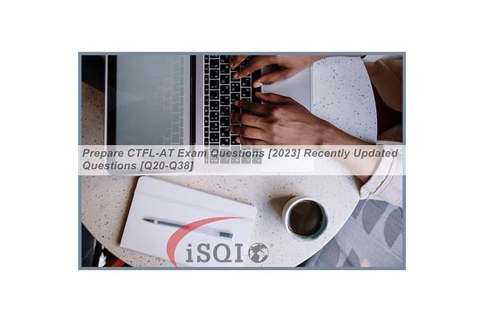 ISQI Flexible CTFL-AT Learning Mode | CTFL-AT Exam Study Guide