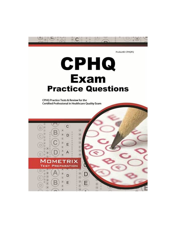 CPHQ Interactive Questions, CPHQ Frequent Updates | Reliable Certified Professional in Healthcare Quality Examination Braindumps Questions