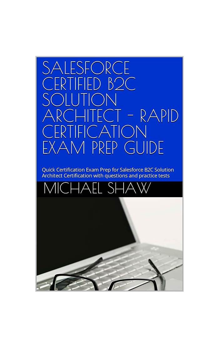 B2C-Solution-Architect Updated Test Cram & B2C-Solution-Architect Reliable Study Plan - Hot B2C-Solution-Architect Spot Questions