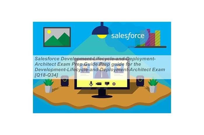 Salesforce Reliable Development-Lifecycle-and-Deployment-Architect Exam Question | Dumps Development-Lifecycle-and-Deployment-Architect Torrent