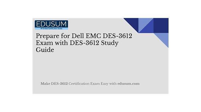 DES-3612 Valid Exam Testking | EMC Practice DES-3612 Test