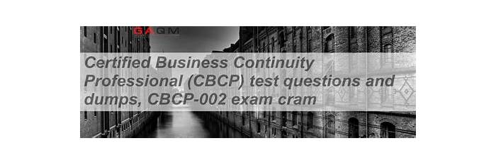 GAQM CBCP-002 Valid Test Objectives, Test CBCP-002 Study Guide