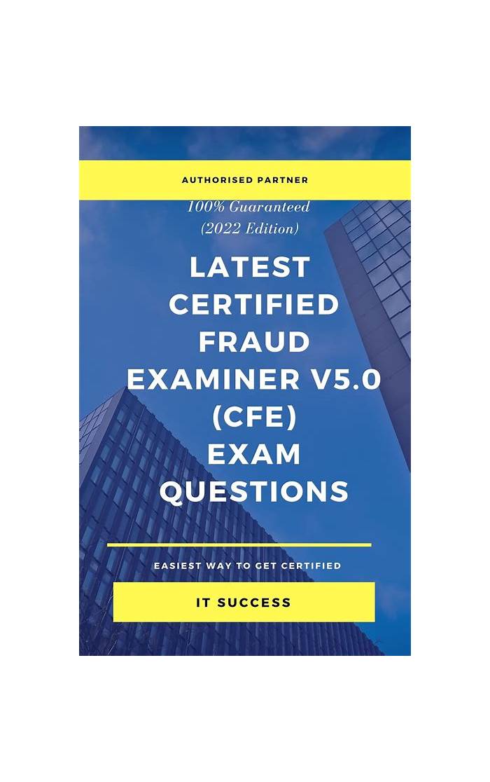 2025 CFE Fresh Dumps & CFE Test Score Report - Free Certified Fraud Examiner Exam