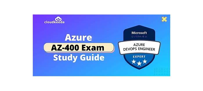 New AZ-400 Exam Topics & Exam AZ-400 Guide - Designing and Implementing Microsoft DevOps Solutions Valid Vce Dumps