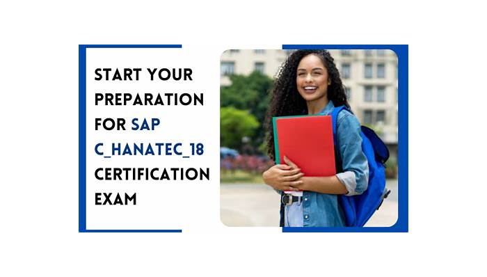 Exam C_HANATEC_18 Collection & C_HANATEC_18 Dumps Download - Certified Application Associate - SAP HANA 2.0 SPS06 Practice Braindumps