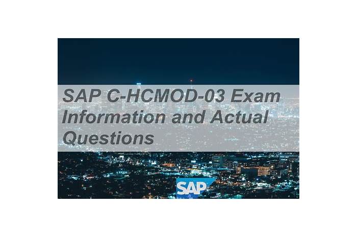 C_HCMOD_03 Latest Exam Registration & SAP Real C_HCMOD_03 Torrent