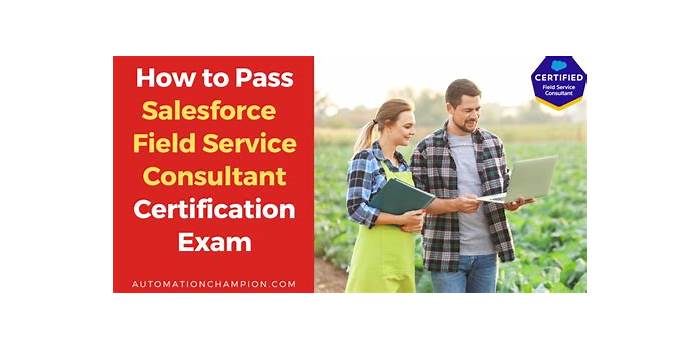 Exam Field-Service-Consultant PDF & New Field-Service-Consultant Test Vce - New Field-Service-Consultant Test Vce