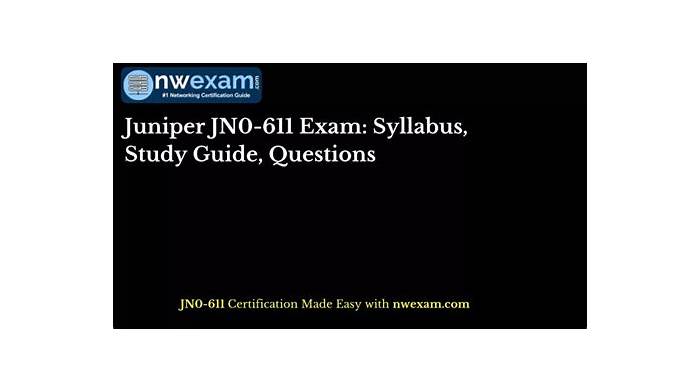 Exam JN0-611 Passing Score & JN0-611 Online Version - JN0-611 PDF Question