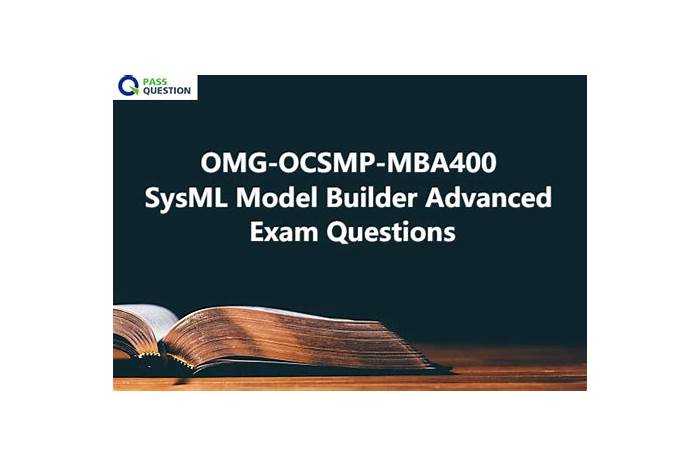 OMG OMG-OCSMP-MBA400 Valid Test Practice, OMG-OCSMP-MBA400 Free Dump Download