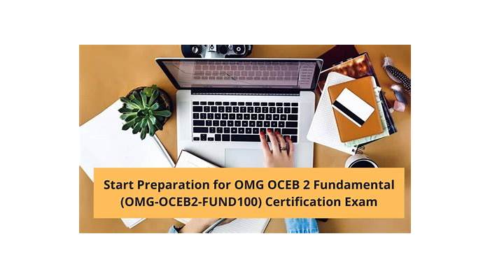 Latest OMG-OCEB2-FUND100 Test Materials & OMG OMG-OCEB2-FUND100 Practice Test Pdf