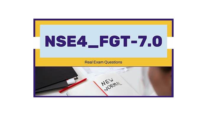 NSE4_FGT-7.0 Reliable Exam Pdf & Fortinet Practice NSE4_FGT-7.0 Mock