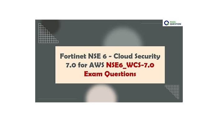 Fortinet Valid NSE6_WCS-7.0 Exam Tips - NSE6_WCS-7.0 Pass4sure Dumps Pdf