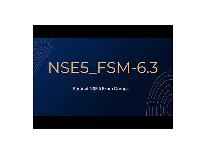 NSE5_FSM-6.3 Mock Exam - NSE5_FSM-6.3 Training Courses, Latest NSE5_FSM-6.3 Test Blueprint