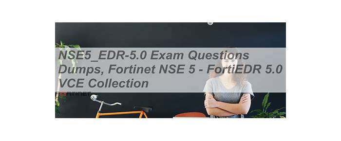 NSE5_EDR-5.0 Valid Exam Sample, NSE5_EDR-5.0 Authentic Exam Hub | NSE5_EDR-5.0 Certification Exam Cost