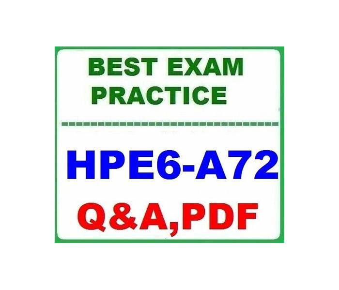 HPE6-A72 Practice Engine, HP HPE6-A72 Latest Test Answers