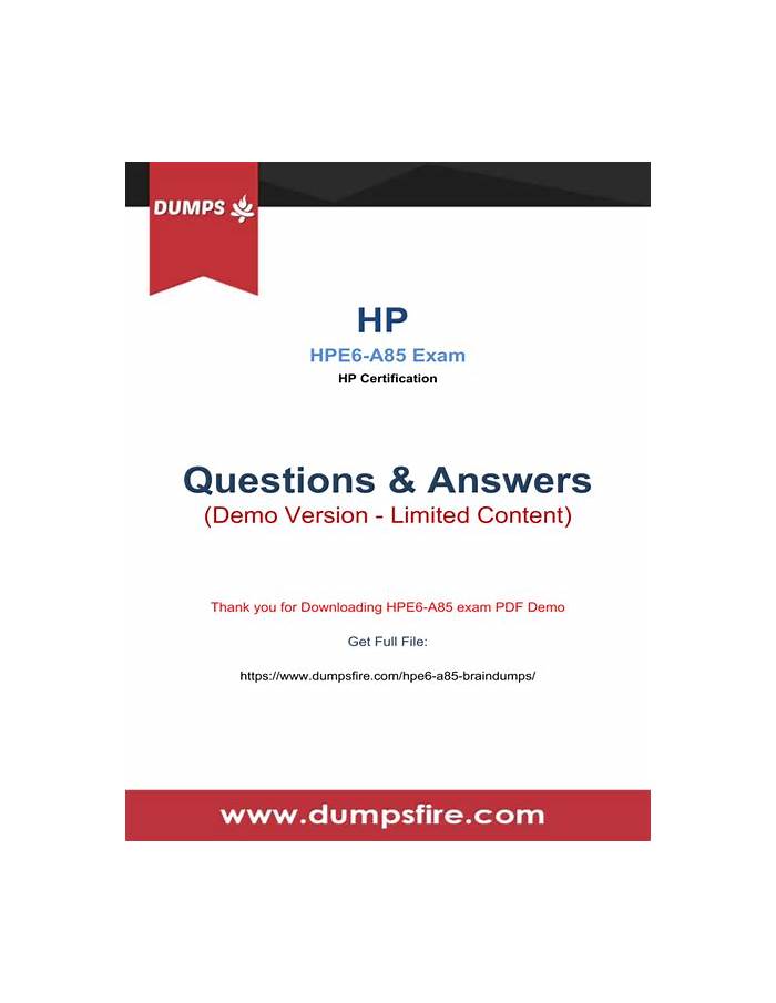 HPE6-A85 Dump File | HP Vce HPE6-A85 File & Learning HPE6-A85 Materials