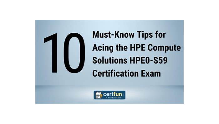 2024 Valid HPE0-S59 Test Forum | Valid HPE0-S59 Exam Guide & HPE Compute Solutions Certification Exam Dumps