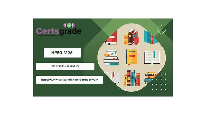 HP Certification HPE0-V25 Dump & HPE0-V25 Clearer Explanation