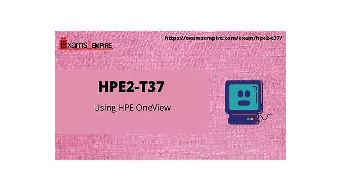 HP HPE2-T37 Latest Test Bootcamp | HPE2-T37 Latest Exam Question