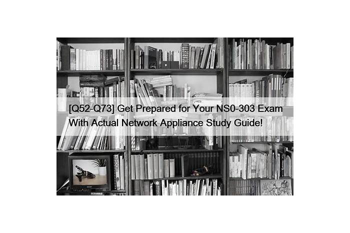 Network Appliance NS0-303 Hot Spot Questions | New Exam NS0-303 Braindumps