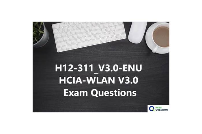 Practice Test H12-311_V3.0 Pdf, Huawei Reliable H12-311_V3.0 Test Tutorial