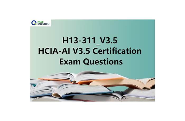 2024 Reliable H13-311_V3.5 Test Materials | Reliable H13-311_V3.5 Exam Practice