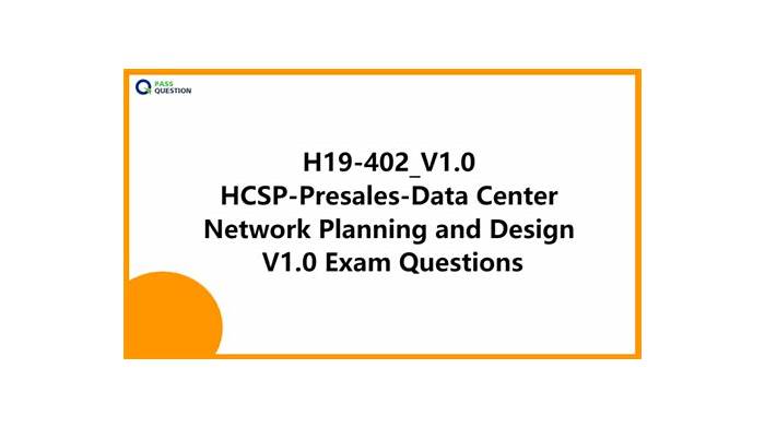 2024 Valid H19-402_V1.0 Exam Guide | Practice H19-402_V1.0 Tests & Visual HCSP-Presales-Data Center Network Planning and Design V1.0 Cert Exam