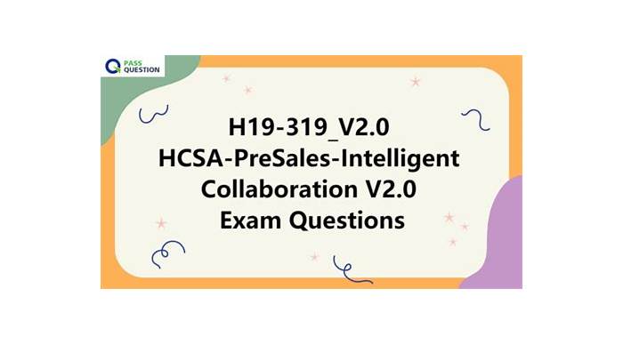 2024 H19-319_V2.0 Free Download Pdf & H19-319_V2.0 Valid Test Prep - Latest HCSA-PreSales-Intelligent Collaboration V2.0 Exam Experience