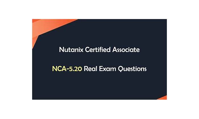 NCA-5.20 Exam Questions Fee - New NCA-5.20 Exam Format, Nutanix Certified Associate (NCA) 5.20 New Dumps Free