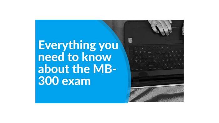 MB-300 Latest Questions, New MB-300 Real Exam | MB-300 Free Practice Exams