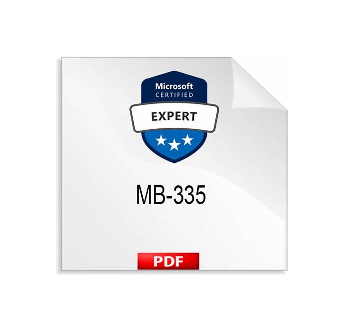 MB-335 Practice Test Fee, PDF MB-335 Download | MB-335 Materials