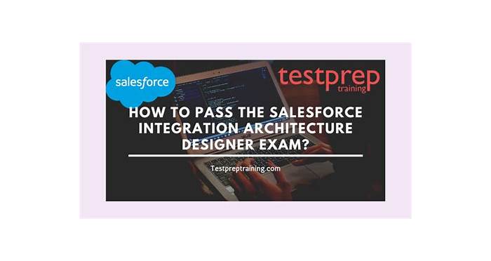 Exam Integration-Architect Forum, Test Integration-Architect Questions Answers | Vce Integration-Architect Test Simulator