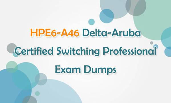 HP Exam HPE6-A78 Objectives - HPE6-A78 Frenquent Update