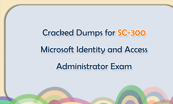 2024 Latest SC-300 Test Notes - SC-300 Certification Cost, Certification Microsoft Identity and Access Administrator Sample Questions