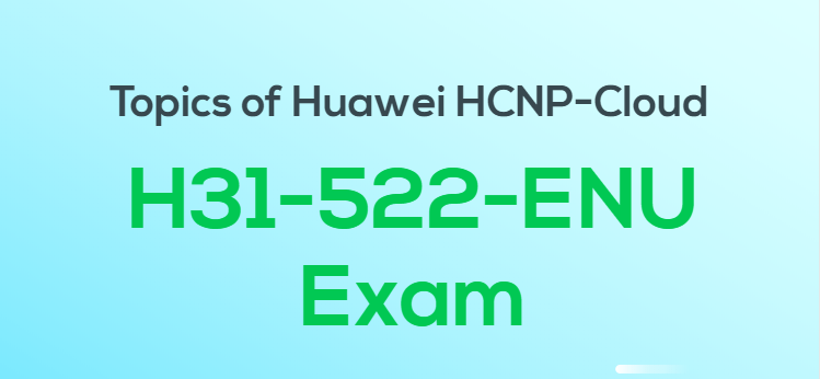 2024 H12-831-ENU Exams Training - H12-831-ENU Latest Exam Practice, Valid HCIP-Datacom Test Syllabus