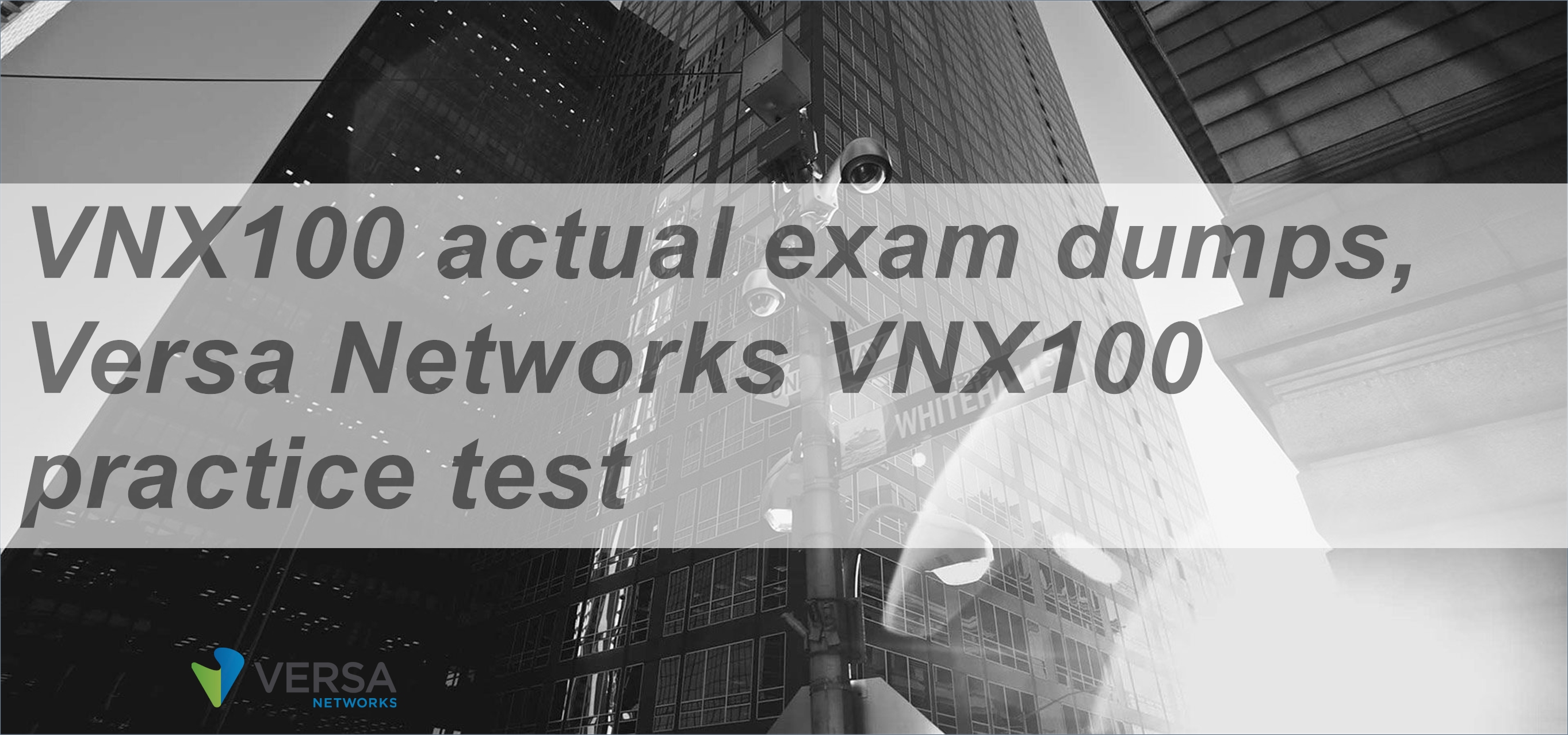 Latest VNX100 Examprep, Online VNX100 Lab Simulation | Reliable VNX100 Dumps Questions