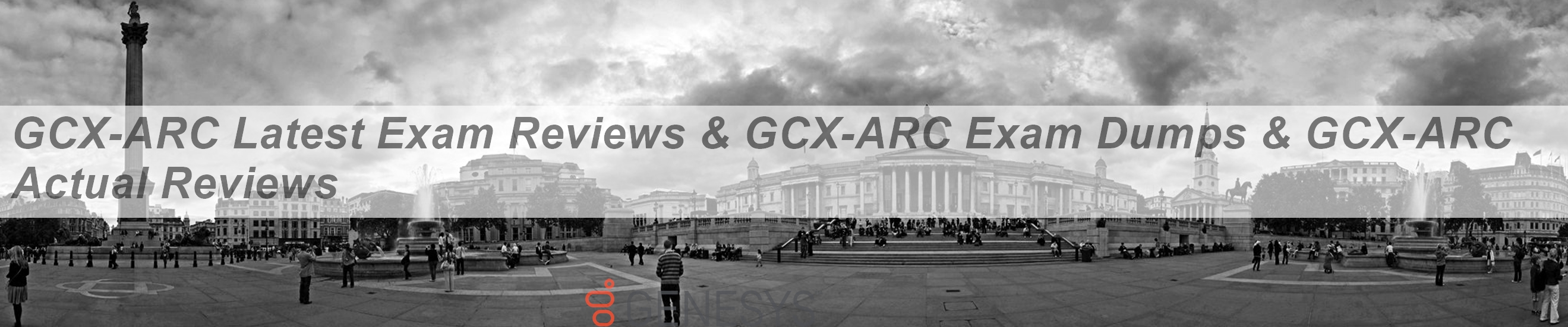 GCX-ARC Exam Objectives Pdf - Dumps GCX-ARC Discount, GCX-ARC Exam Answers