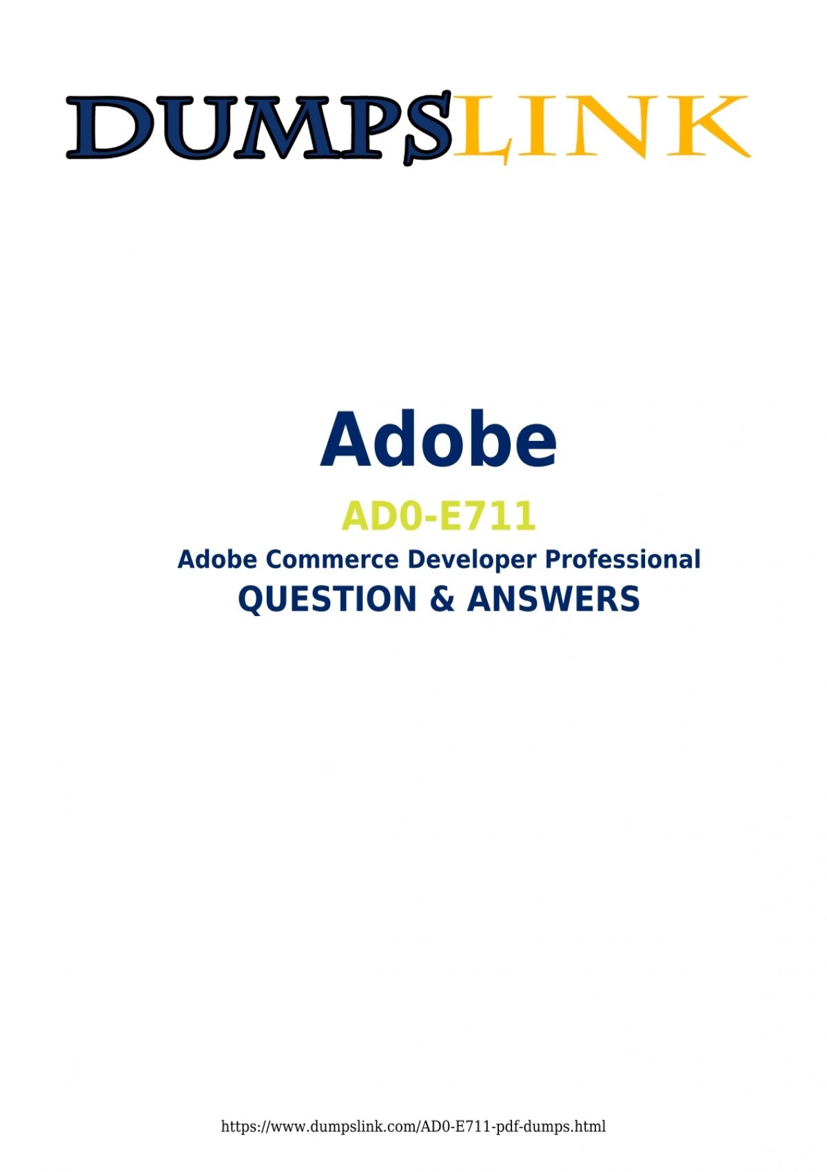 AD0-E711 Valid Test Tutorial - Adobe AD0-E711 Exam Score