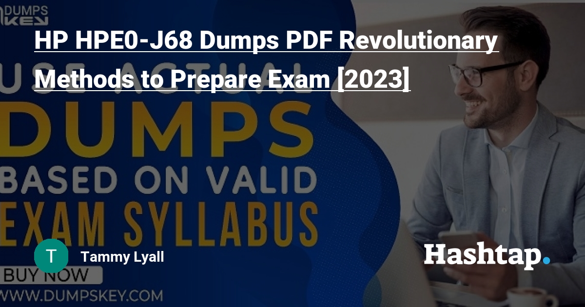 New HPE0-J68 Test Vce & HPE0-J68 Latest Test Pdf - HPE0-J68 Dump File